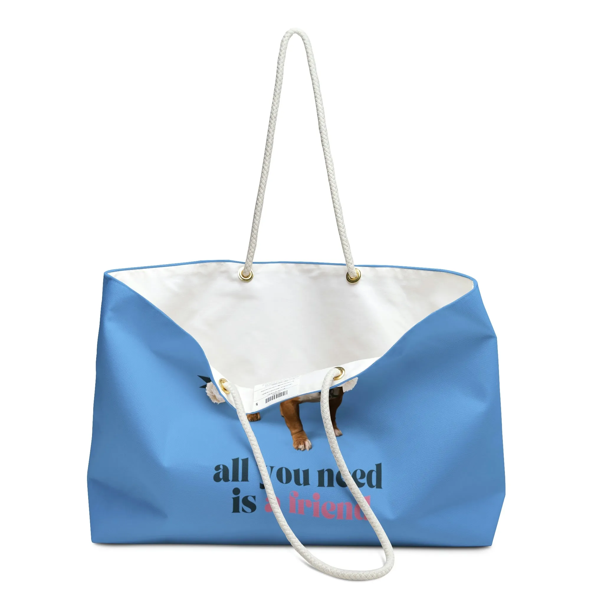 all you need is a friend dog POD Weekender Bag